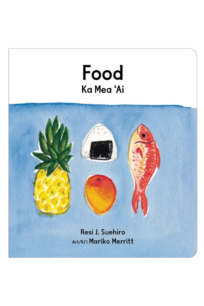 Food / Ka Mea Ai (Little Island Reader Series)