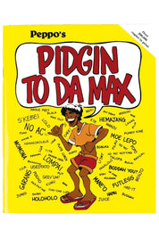 Pidgin To Da Max
