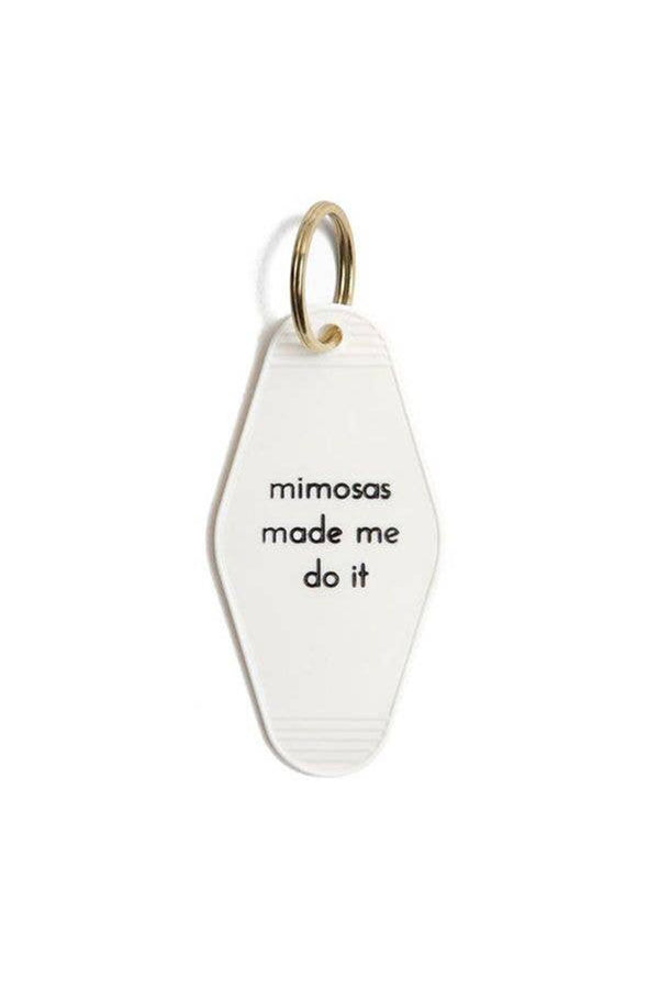 Mimosa Made Me Key Tag
