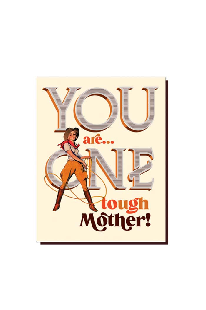 One Tough Mother Greeting Card